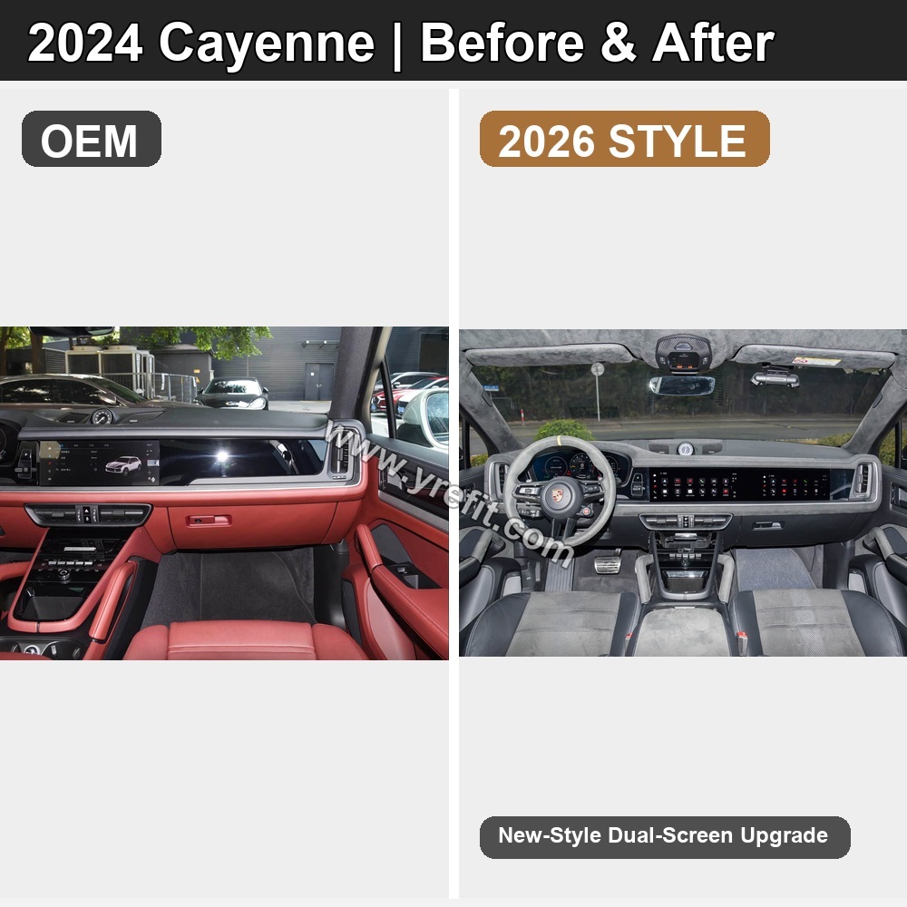 06 2024 Cayenne OEM vs 2026 Style Dual Screen | Yrefit 06 2024 Cayenne OEM vs 2026 Style Dual Screen retrofit before and after image with Yrefit watermark | www.yrefit.com